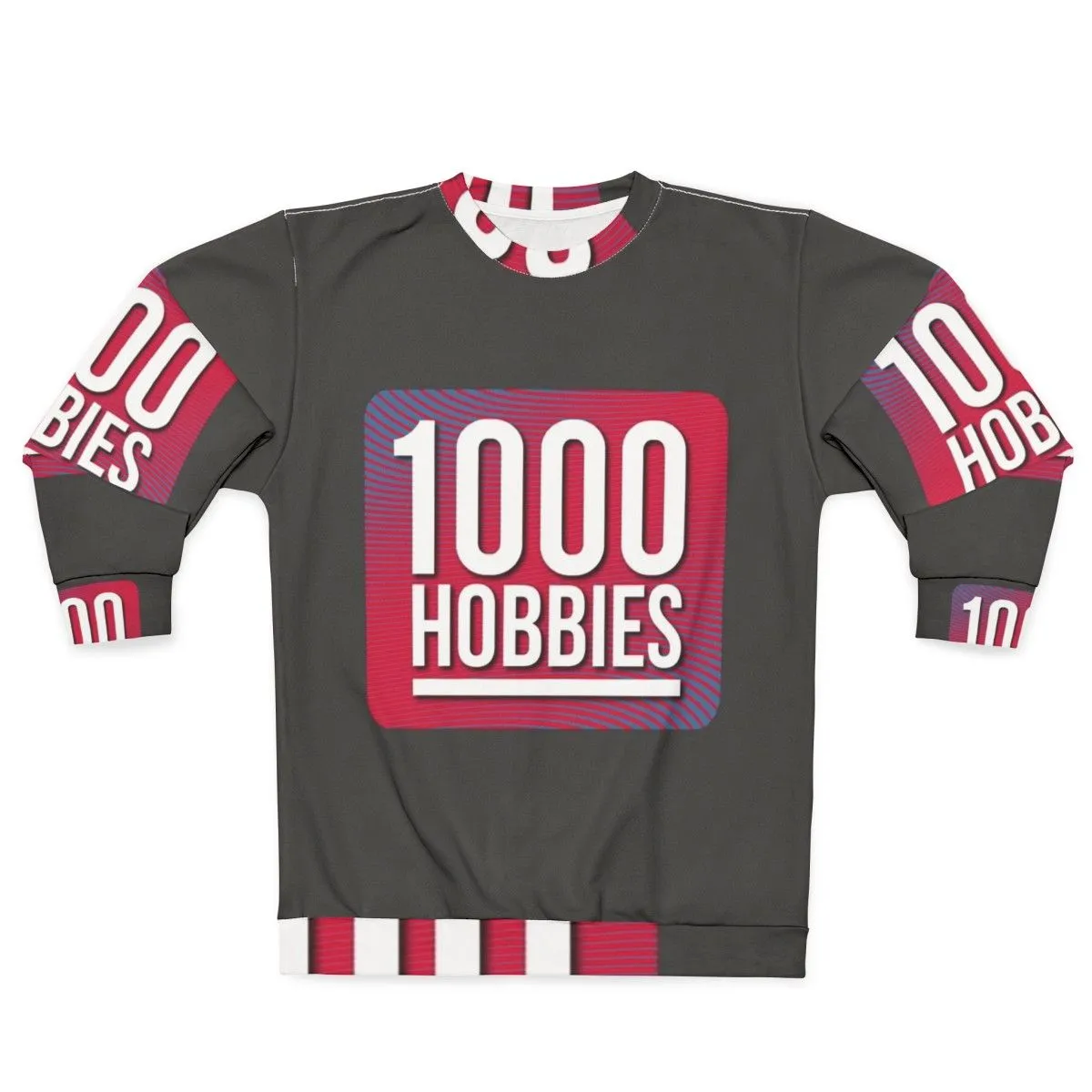 1000 Hobbies Podcast Sweatshirt - Celebrate Your Diverse Interests