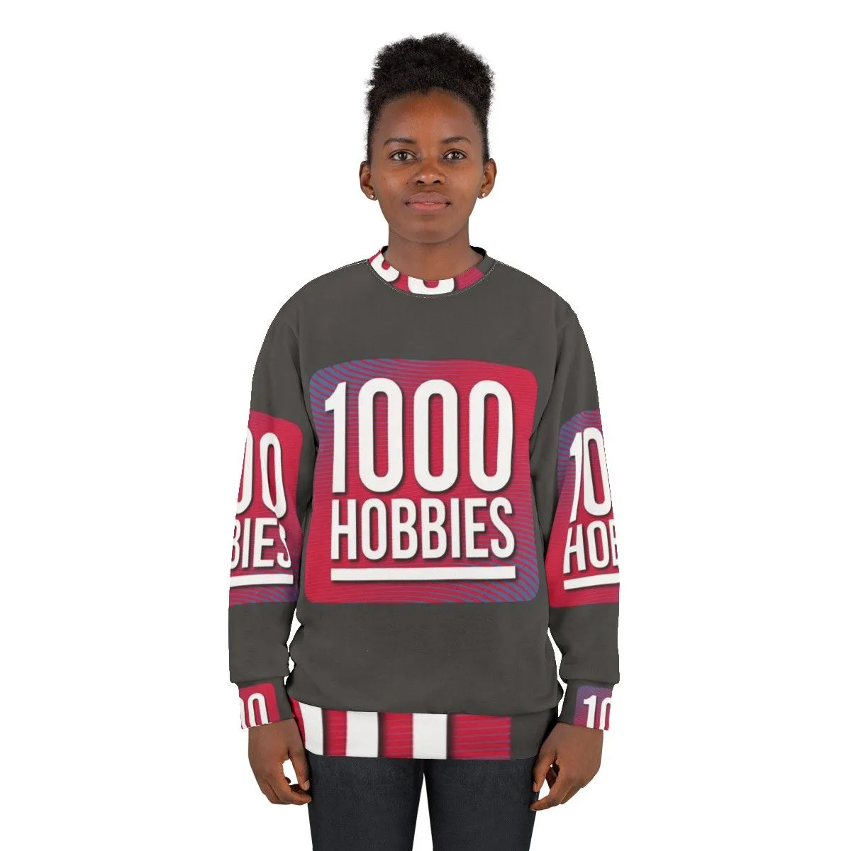 1000 Hobbies Podcast Sweatshirt - Celebrate Your Diverse Interests