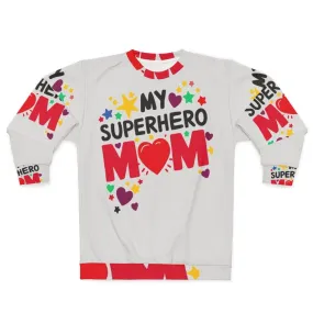 "Superhero Mom" Sweatshirt - Mothers Day Gift for Mom